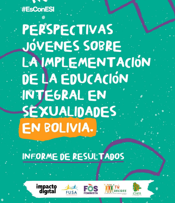 Informe de resultados: Perspectivas jóvenes sobre la implementación de la ESI/EIS en Bolivia